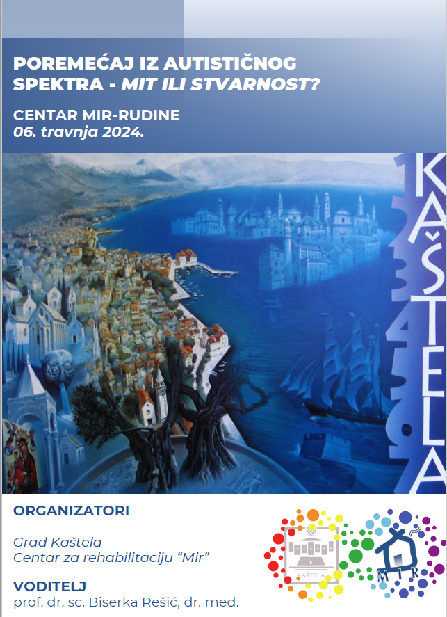 Simpozij s međunarodnim sudjelovanjem na temu „Poremećaj iz autističnog spektra – mit ili stvarnost“