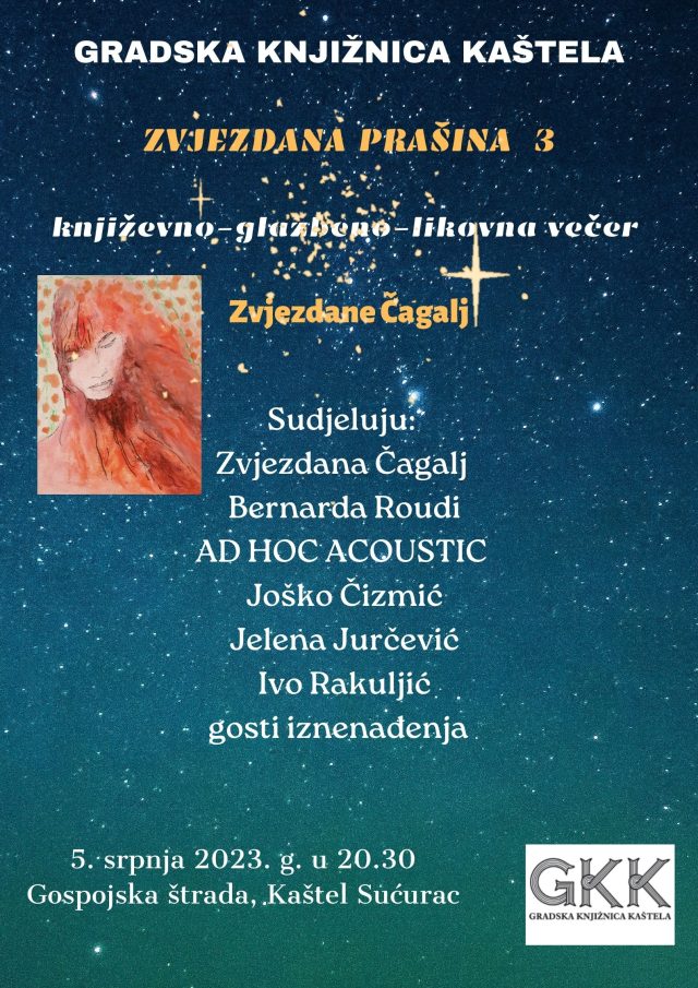 Zvjezdana prašina : književno-glazbeno-likovna večer
