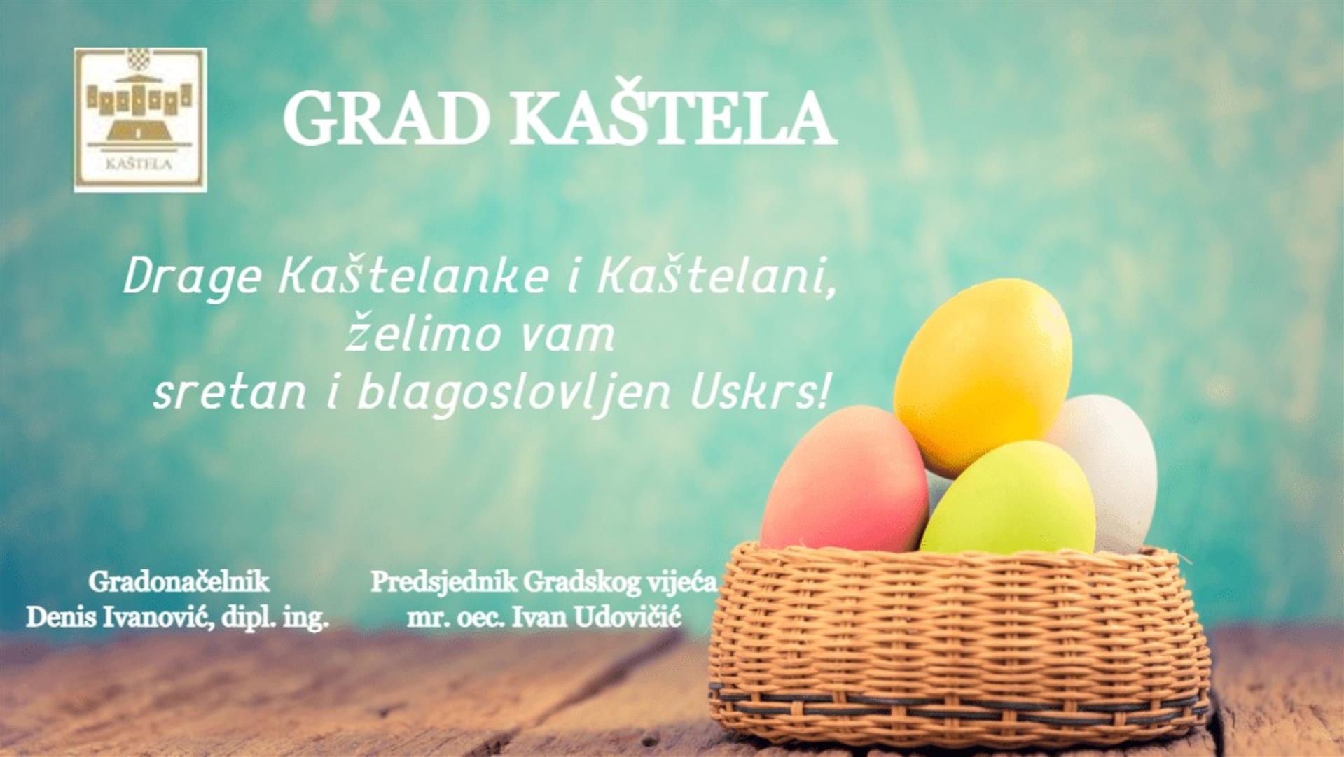Kaštelanke i Kaštelani, sretan vam Uskrs!