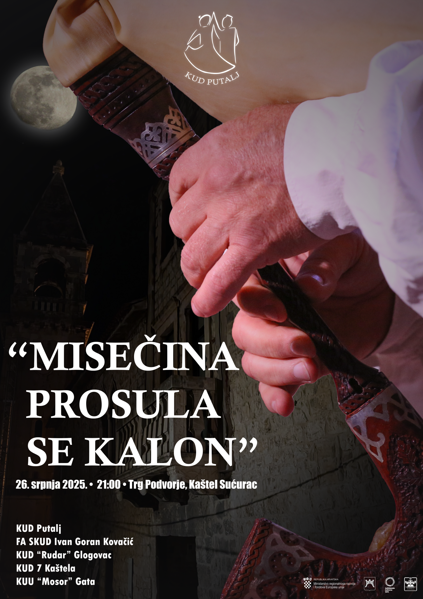 LJETNI FOLKLORNI KONCERT “MISEČINA PROSULA SE KALON”- Tradicionalni koncert KUD-a Putalj i gostujućih folklornih skupina – Kulturni centar, K. Lukšić
