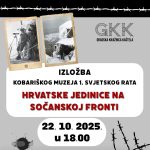 Hvatske Jedinice Na Socanskoj Fronti Kobariski Muzej Gradska Knjiznica Kastela Izlozba Gkk